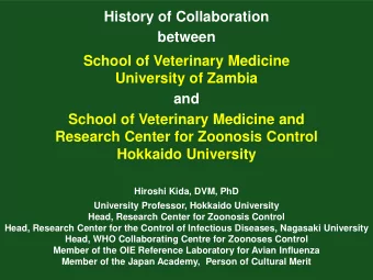 University of Zambia  and  School of Veterinary Medicine and  Research Center for Zoonosis Control