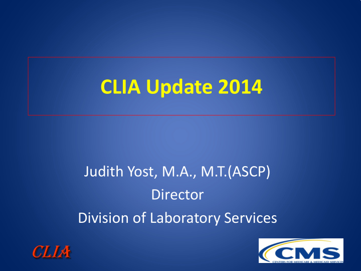 clia update 2014