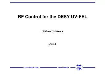 RF Control for the DESY UV-FEL  Stefan Simrock  DESY  DESY  CASA Seminar 2/6/04  Stefan Simrock