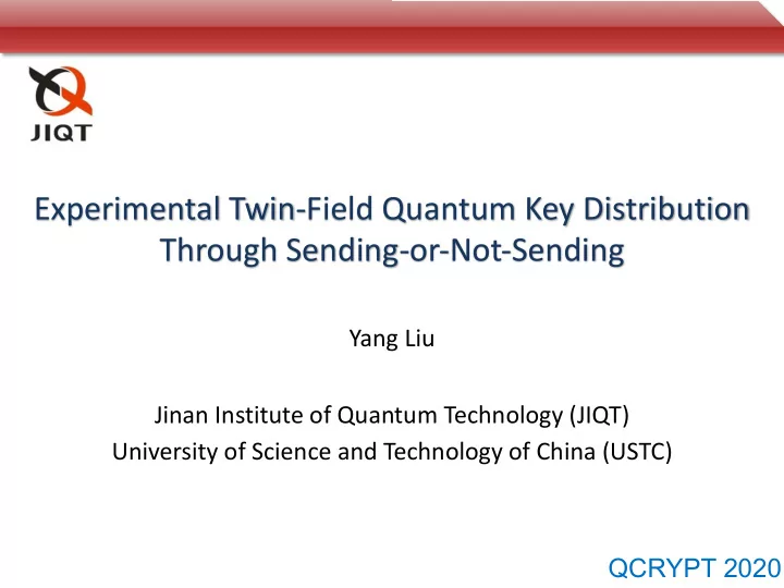 experimental twin field quantum key distribution through