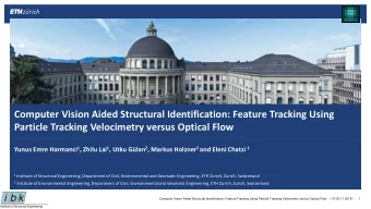 Computer Vision Aided Structural Identification: Feature Tracking Using  Particle Tracking