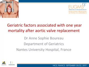 CONFLICT OF INTEREST DISCLOSURE  I have no potential conflict of interest to report  Mortality