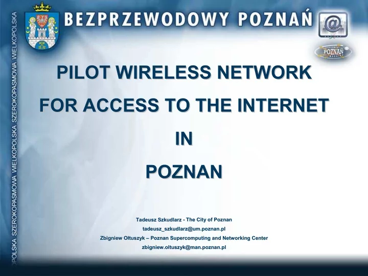 pilot wireless network pilot wireless network for access