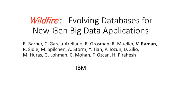 e evolving databases for new gen big data applications