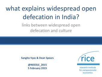 what explains widespread open  defecation in India?  links between widespread open  defecation and