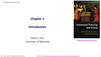 Chapter 1  Automated Planning  Introduction  and Acting  Malik Ghallab, Dana Nau  and Paolo