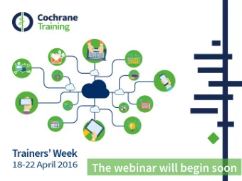 The webinar will begin soon  WELCOME!  How to run a webinar  Chris Watts Learning and Support O ff