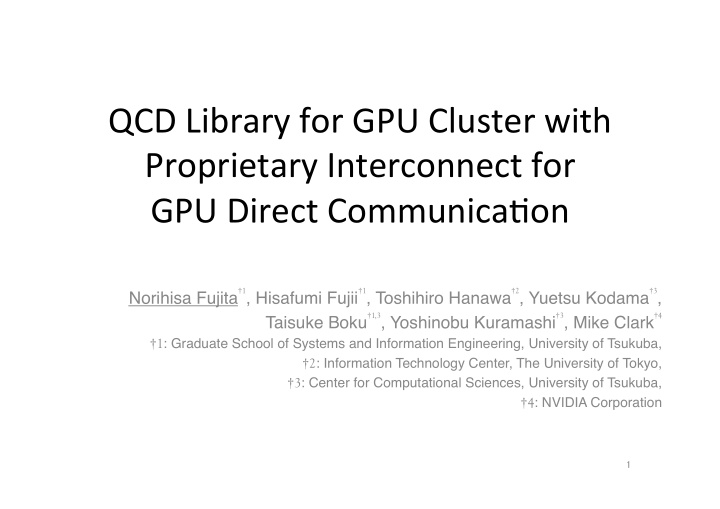qcd library for gpu cluster with proprietary interconnect
