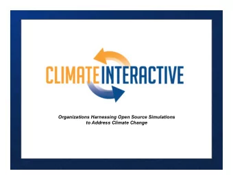 Organizations Harnessing Open Source Simulations to Address Climate Change  Addressing climate