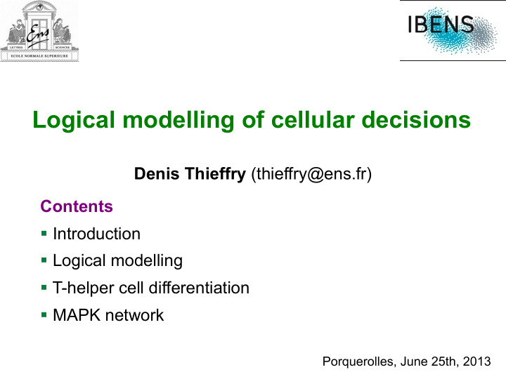 logical modelling of cellular decisions