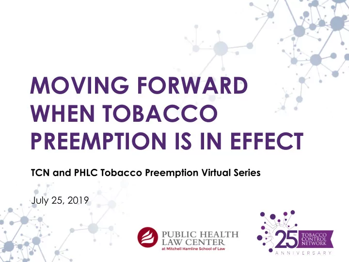 moving forward when tobacco preemption is in effect