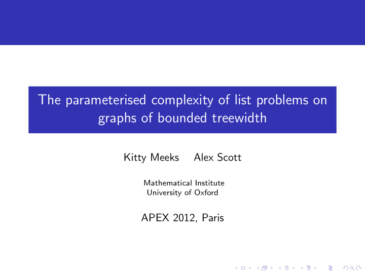 the parameterised complexity of list problems on graphs