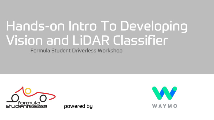 hands on intro to developing vision and lidar classifier