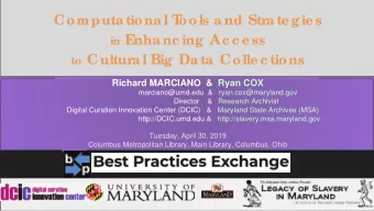 C omputa tiona l T ools a nd S tra te g ie s in E nha nc ing A c c e ss to C ultura l B ig D a ta C