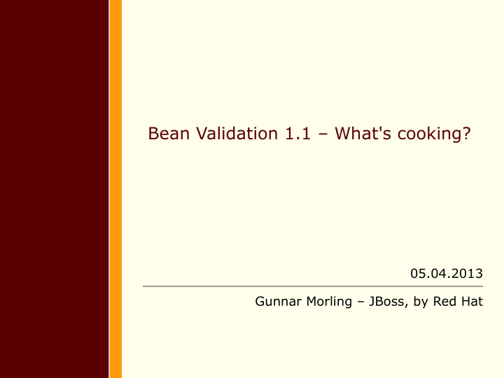 bean validation 1 1 what s cooking