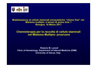 Mobilizzazione di cellule staminali emopoietiche chemo free nel  Mieloma multiplo:  tempo