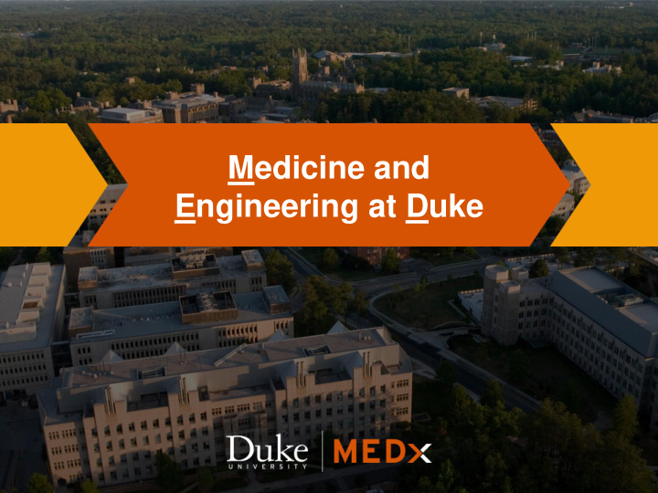 medicine and engineering at duke