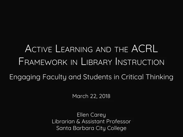 a ctive l earning and the acrl