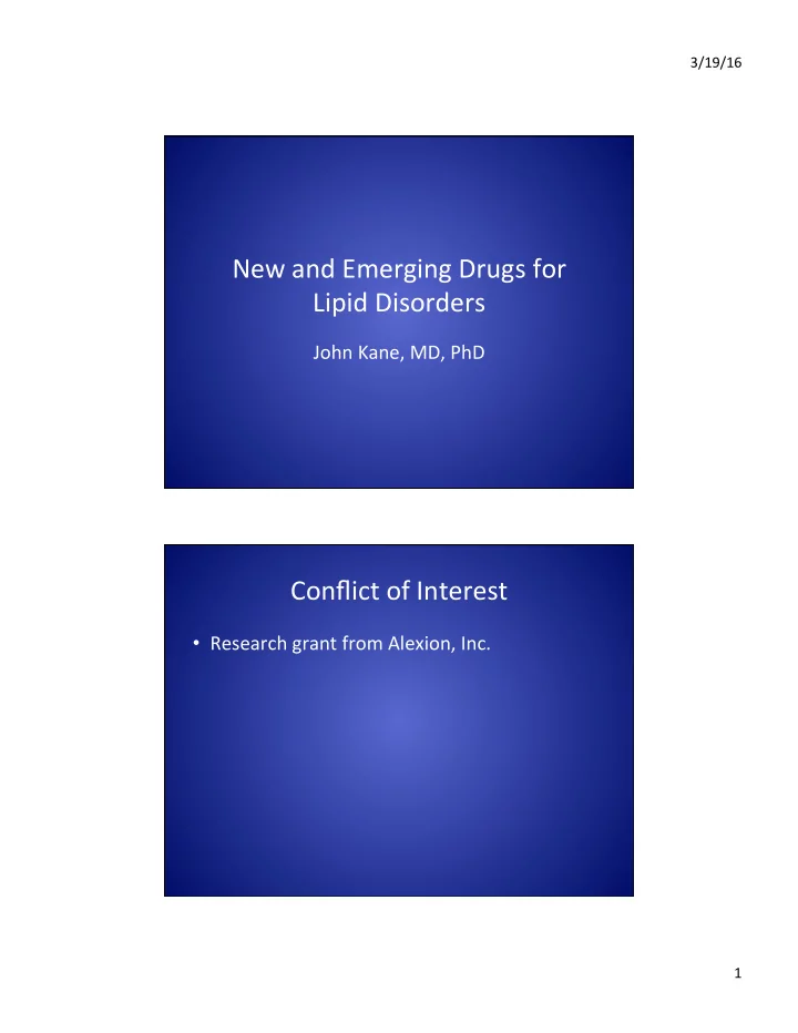 new and emerging drugs for lipid disorders