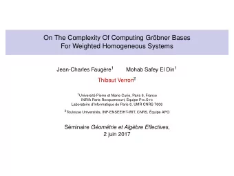 On The Complexity Of Computing Grbner Bases  For Weighted Homogeneous Systems Jean-Charles