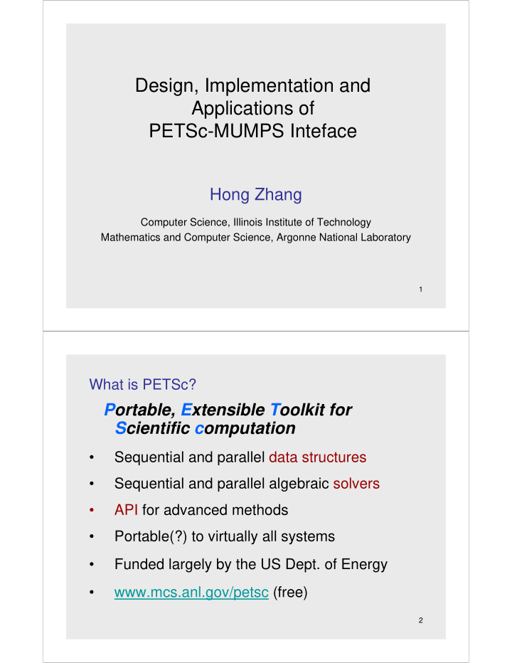 design implementation and applications of petsc mumps