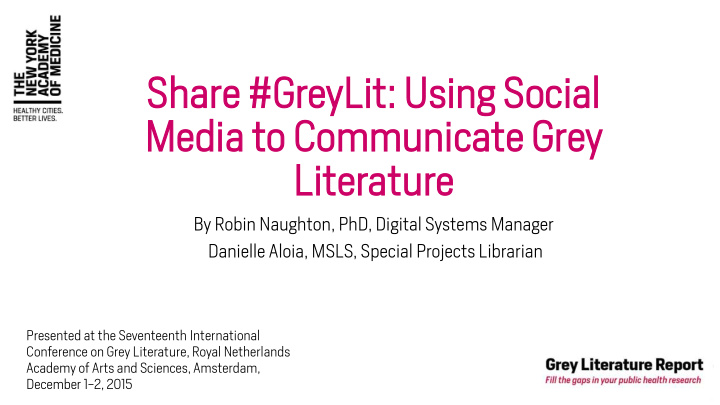 sh shar are e g greylit ylit using using so social cial