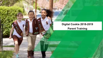 Digital Cookie 2018-2019  Parent Training  Welcome   Setting up your site   Learning