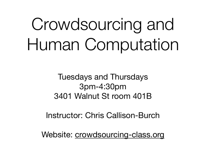 crowdsourcing and human computation