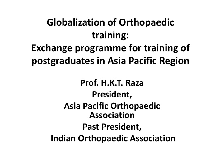 globalization of orthopaedic globalization of orthopaedic