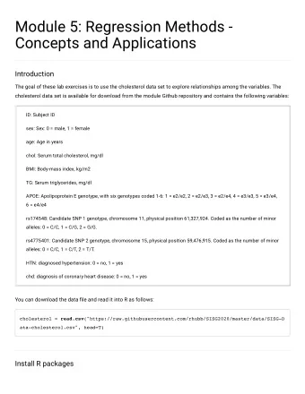 Module 5: Regression Methods -  Concepts and Applications  Introduction  The goal of these lab
