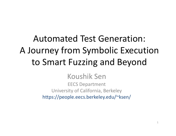 automated test generation a journey from symbolic