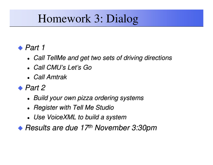 homework 3 dialog