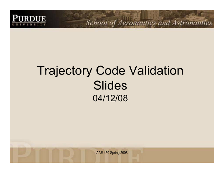 trajectory code validation j y slides