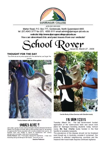 TB SKIN TESTS  Timina Hobson with an Olive python  Tuesday (March 24) : The last Government funded