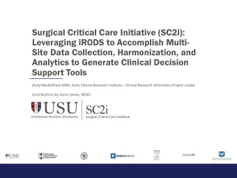 Site Data Collection, Harmonization, and  Analytics to Generate Clinical Decision  Support Tools