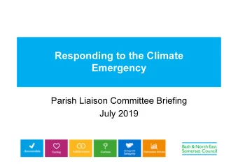 Responding to the Climate  Emergency  Parish Liaison Committee Briefing  July 2019  The IPCC Report