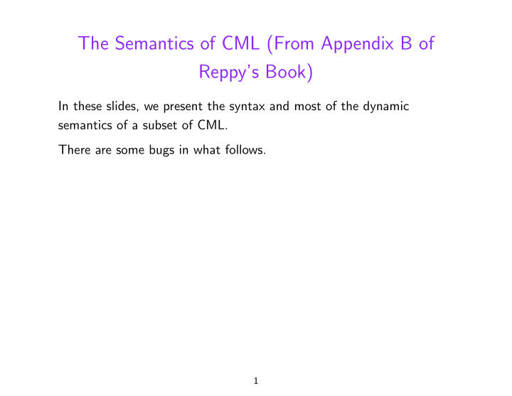 the semantics of cml from appendix b of reppy s book