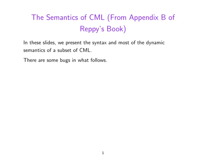 the semantics of cml from appendix b of reppy s book