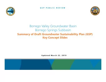 Borrego Valley Groundwater Basin  Borrego Springs Subbasin  Summary of Draft Groundwater