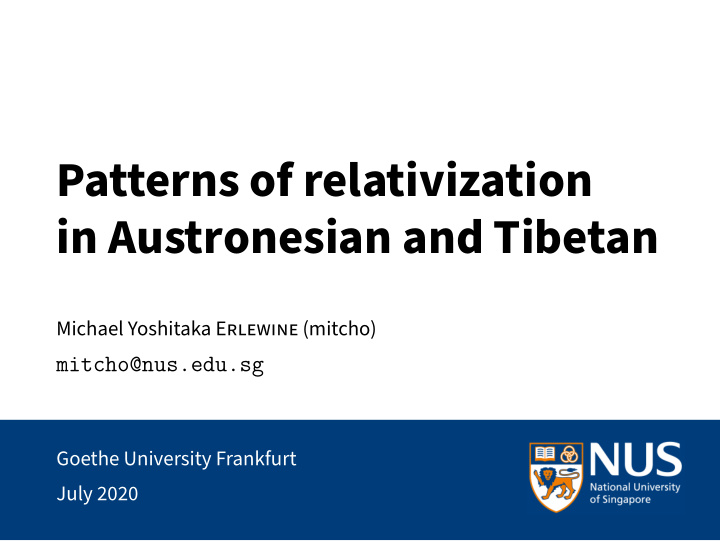 patterns of relativization in austronesian and tibetan