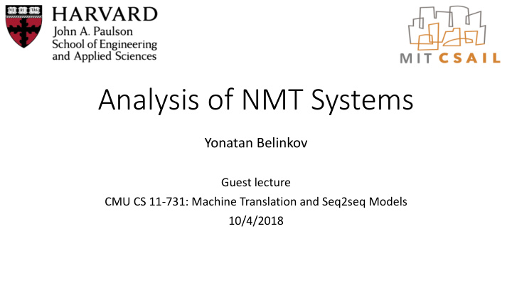 analysis of nmt systems