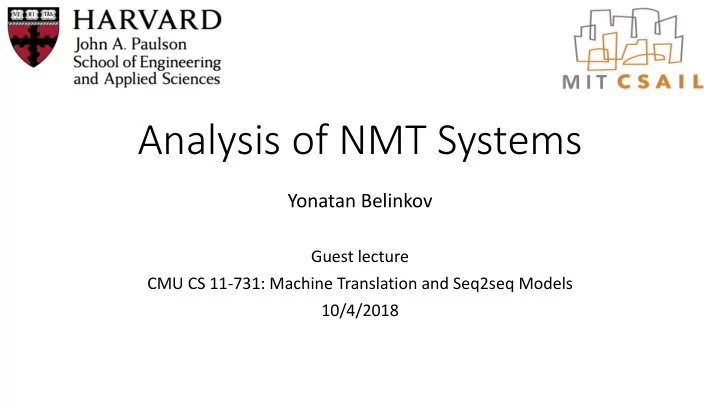 analysis of nmt systems