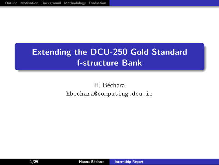 extending the dcu 250 gold standard f structure bank