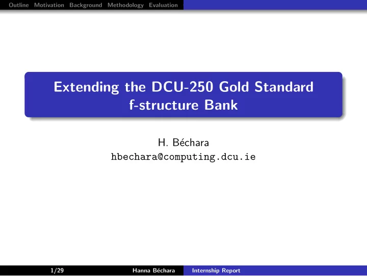 extending the dcu 250 gold standard f structure bank