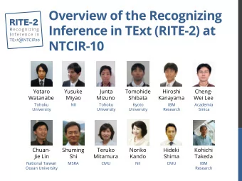 Overview of the Recognizing  Inference in TExt (RITE-2) at  Recognizing    Inference  in