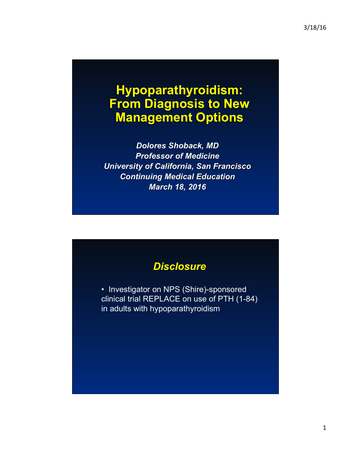 hypoparathyroidism from diagnosis to new management