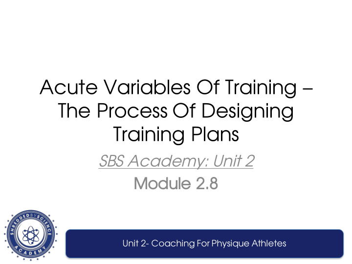 acute variables of training the process of designing