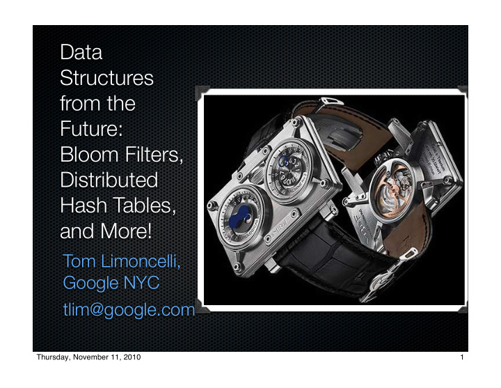 data structures from the future bloom filters distributed