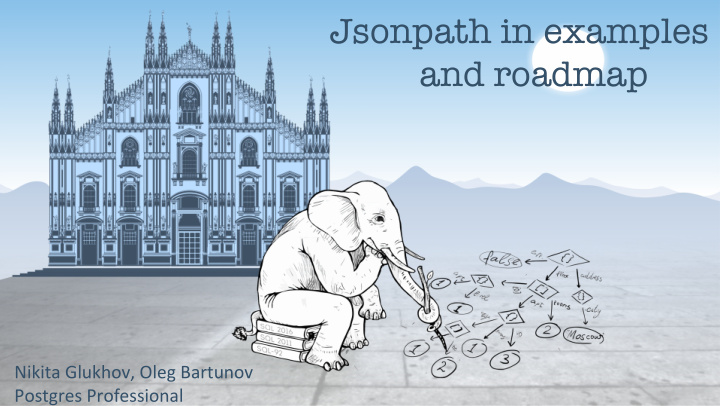 jsonpath in examples and roadmap
