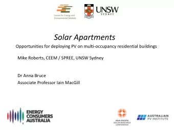 Solar Apartments  Opportunities for deploying PV on multi-occupancy residential buildings  Mike